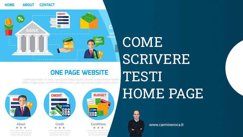 Come scrivere i testi di una home page – Carmine Roca